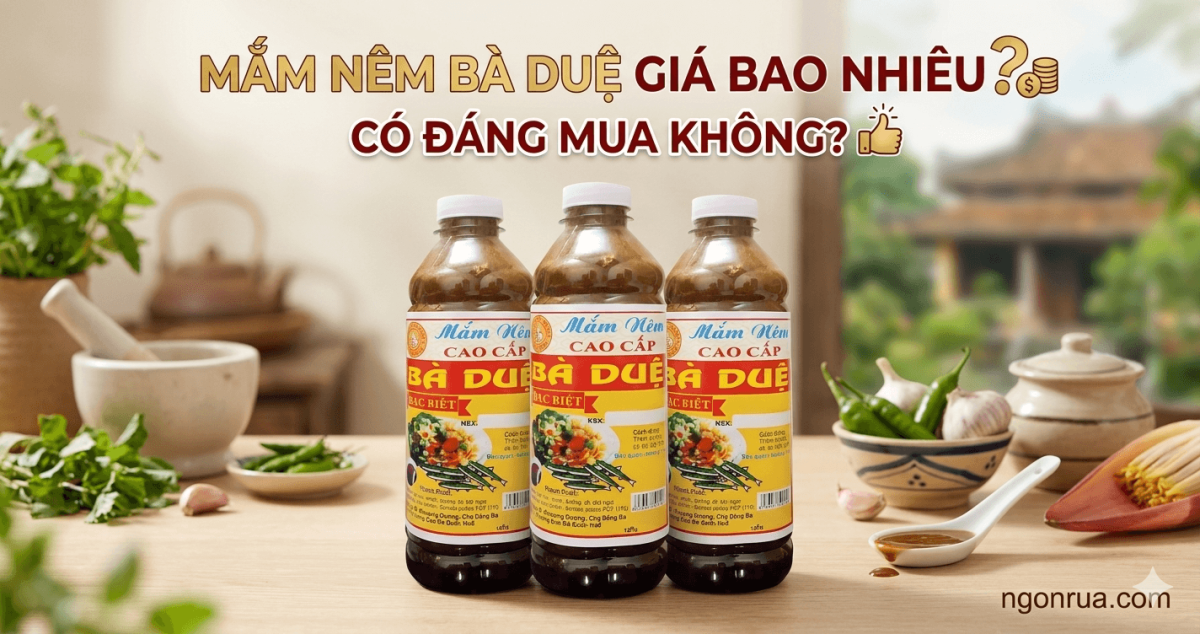 Mắm Nêm Bà Duệ Giá Bao Nhiêu