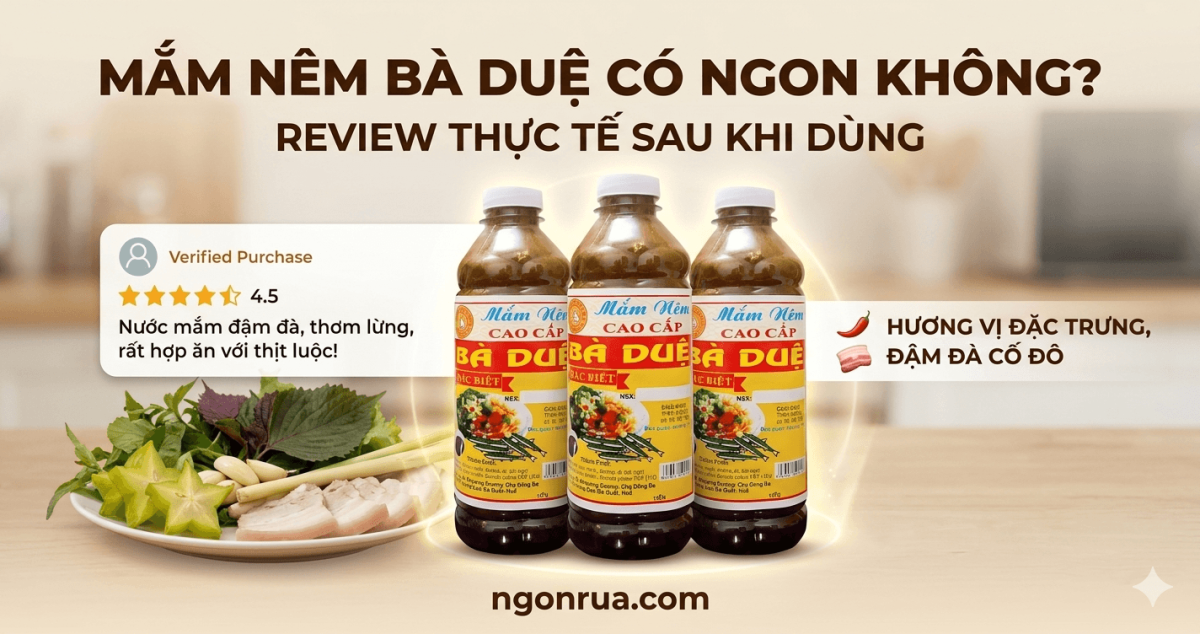 Mắm Nêm Bà Duệ Có Ngon Không