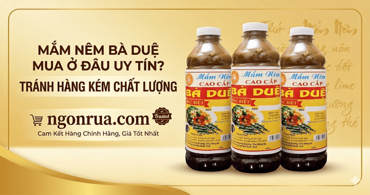Mắm Nêm Bà Duệ Mua Ở Đâu Uy Tín