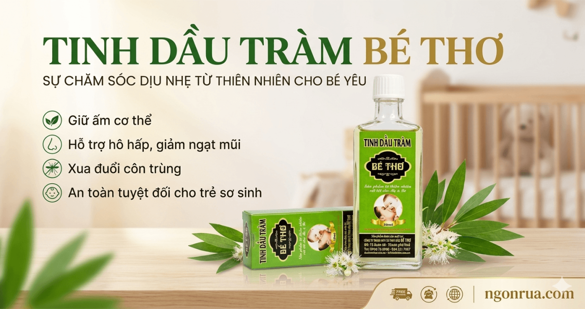 Mua tinh dầu tràm Bé Thơ chính hãng ở đâu?