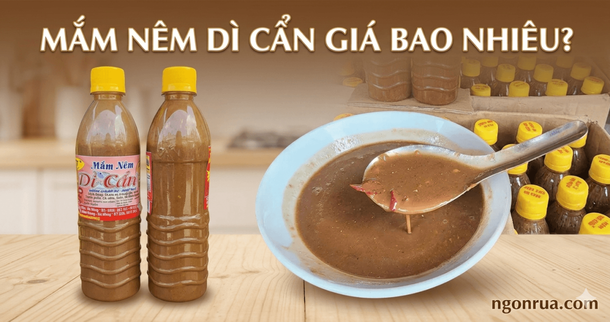 Mắm Nêm Dì Cẩn Giá Bao Nhiêu?